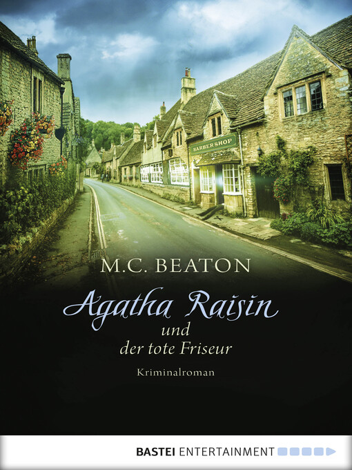 Title details for Agatha Raisin und der tote Friseur by M. C. Beaton - Available